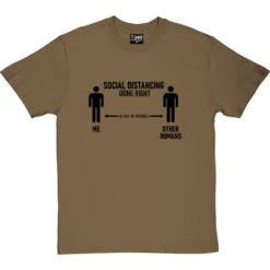 Social Distancing Done Right (Other Humans) T-Shirt -Tshirt Store sd dr humans tshirt 1 olivetshirt