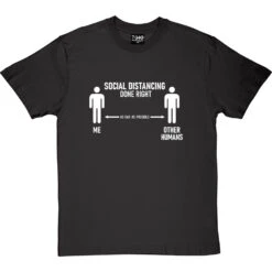 Social Distancing Done Right (Other Humans) T-Shirt -Tshirt Store sd dr humans tshirt 2 charcoaltshirt