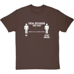 Social Distancing Done Right (Other Humans) T-Shirt -Tshirt Store sd dr humans tshirt 2 hazelnuttshirt