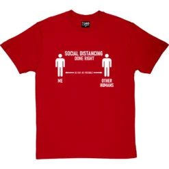 Social Distancing Done Right (Other Humans) T-Shirt -Tshirt Store sd dr humans tshirt 2 redtshirt