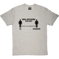 Social Distancing Done Right (Influencers) T-Shirt 36 Social Distancing Done Right (Influencers) T-Shirt -Tshirt Store sd dr influencers tshirt 1 lightoxfordtshirt