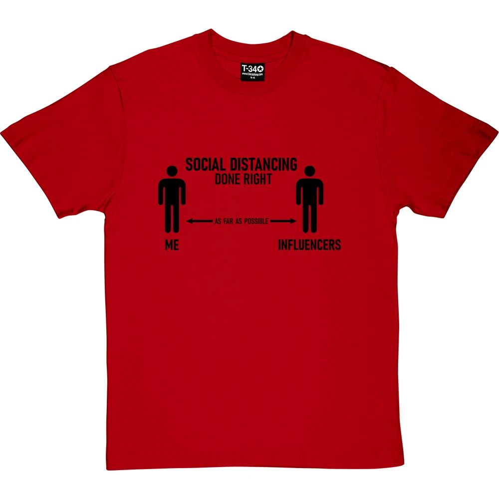 Social Distancing Done Right (Influencers) T-Shirt 9 Social Distancing Done Right (Influencers) T-Shirt - Image 9