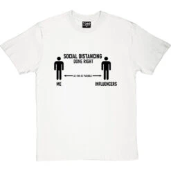 Social Distancing Done Right (Influencers) T-Shirt 23 Social Distancing Done Right (Influencers) T-Shirt -Tshirt Store sd dr influencers tshirt 1 whitetshirt