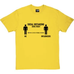 Social Distancing Done Right (Influencers) T-Shirt 24 Social Distancing Done Right (Influencers) T-Shirt -Tshirt Store sd dr influencers tshirt 1 yellowtshirt