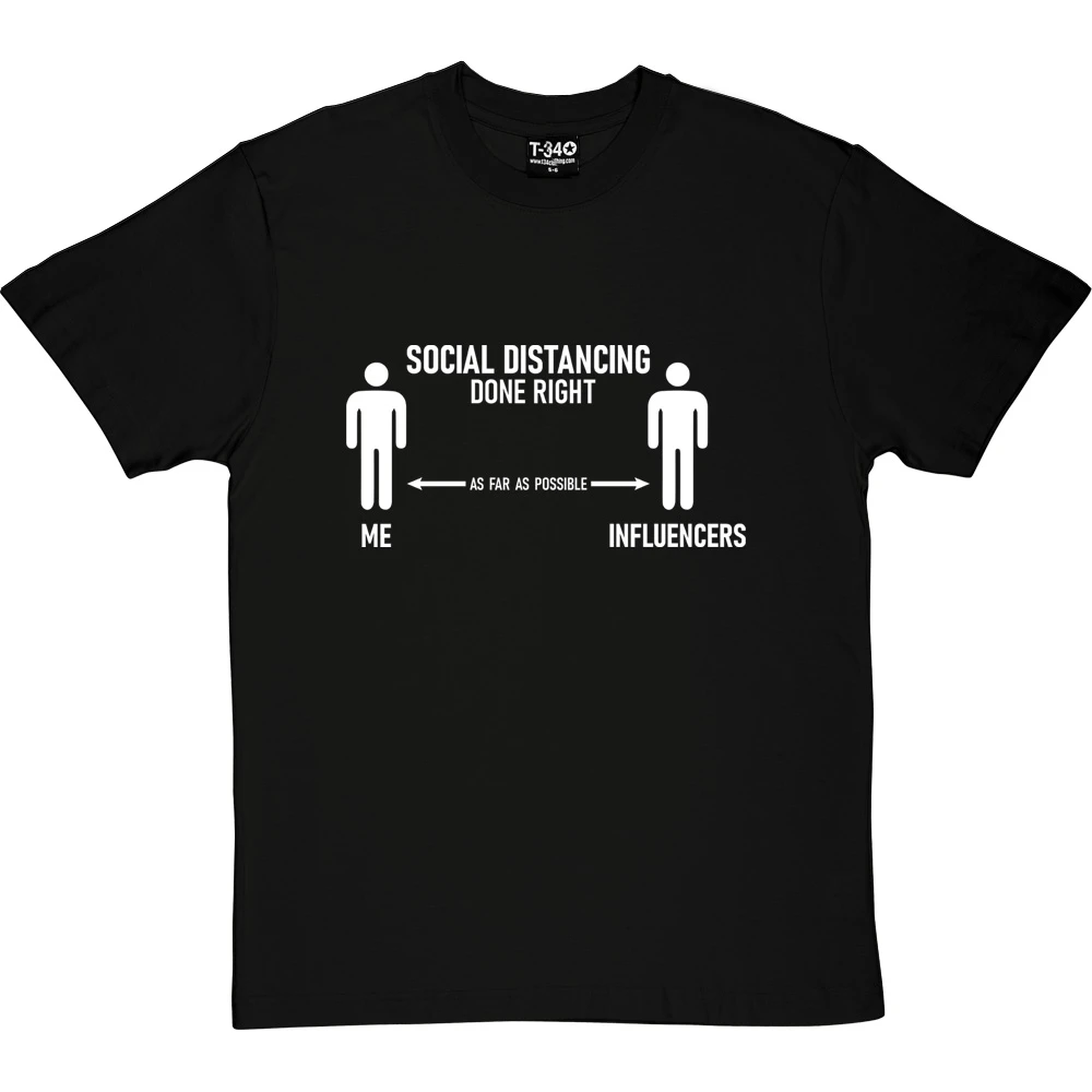 Social Distancing Done Right (Influencers) T-Shirt 1 Social Distancing Done Right (Influencers) T-Shirt