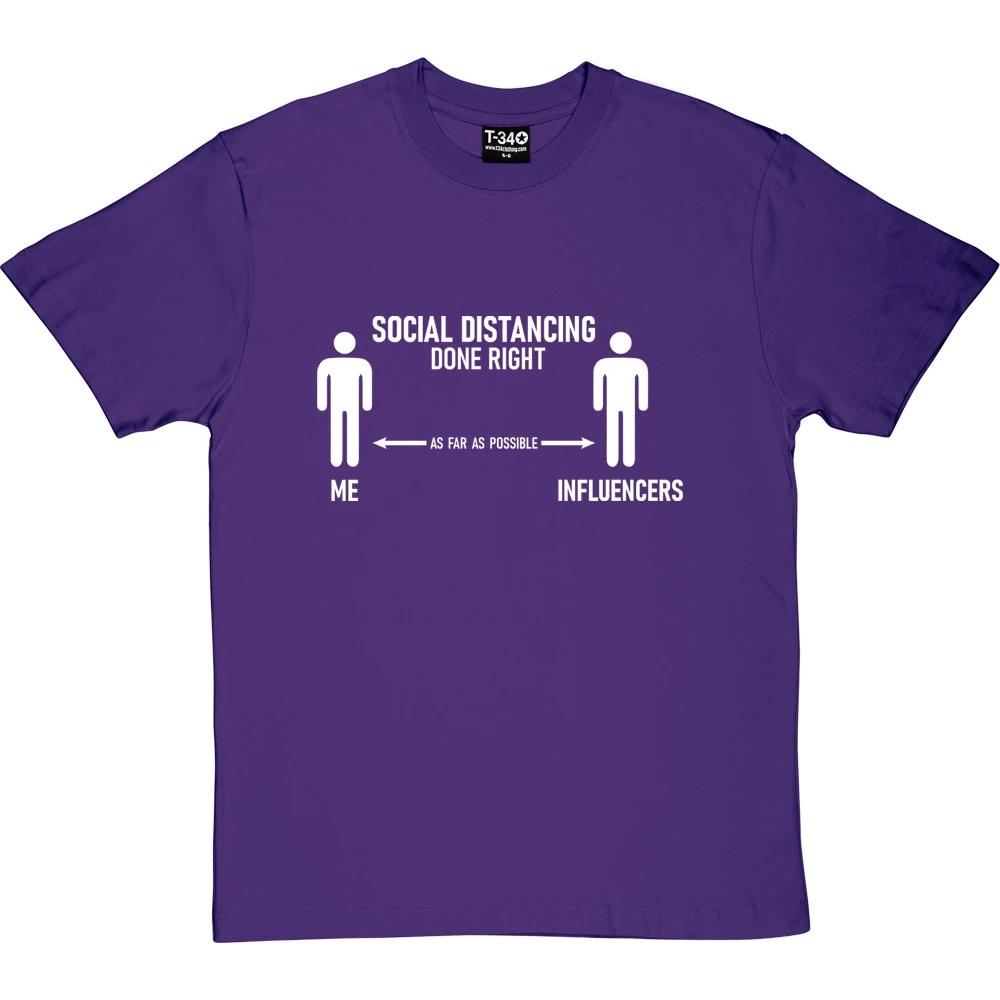 Social Distancing Done Right (Influencers) T-Shirt 14 Social Distancing Done Right (Influencers) T-Shirt - Image 14