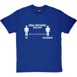 Social Distancing Done Right (Influencers) T-Shirt 29 Social Distancing Done Right (Influencers) T-Shirt -Tshirt Store sd dr influencers tshirt 2 royalbluetshirt