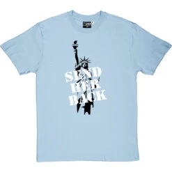 Send Her Back T-Shirt -Tshirt Store send her back tshirt 2 skybluetshirt