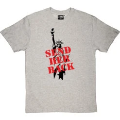 Send Her Back T-Shirt -Tshirt Store send her back tshirt 5 lightoxfordtshirt