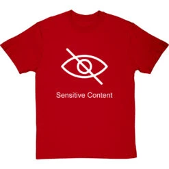 Sensitive Content T-Shirt -Tshirt Store sensitive content tshirt 2 redtshirt