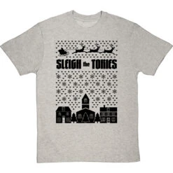 Sleigh The Tories T-Shirt 34 Sleigh The Tories T-Shirt -Tshirt Store sleigh the tories tshirt 1 lightoxfordtshirt