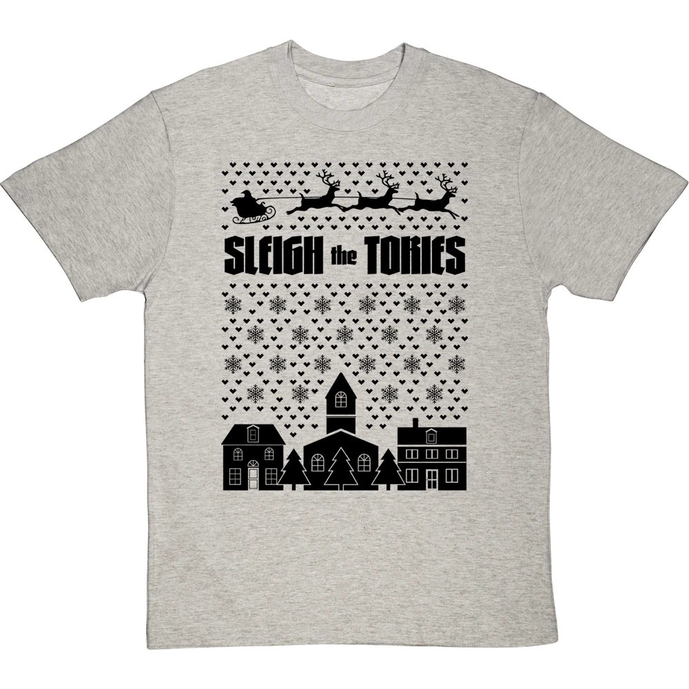 Sleigh The Tories T-Shirt 15 Sleigh The Tories T-Shirt - Image 15