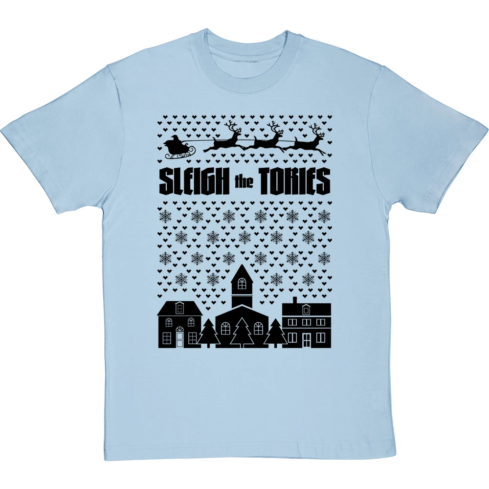 Sleigh The Tories T-Shirt 16 Sleigh The Tories T-Shirt - Image 16
