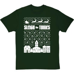 Sleigh The Tories T-Shirt 30 Sleigh The Tories T-Shirt -Tshirt Store sleigh the tories tshirt 2 bottlegreentshirt