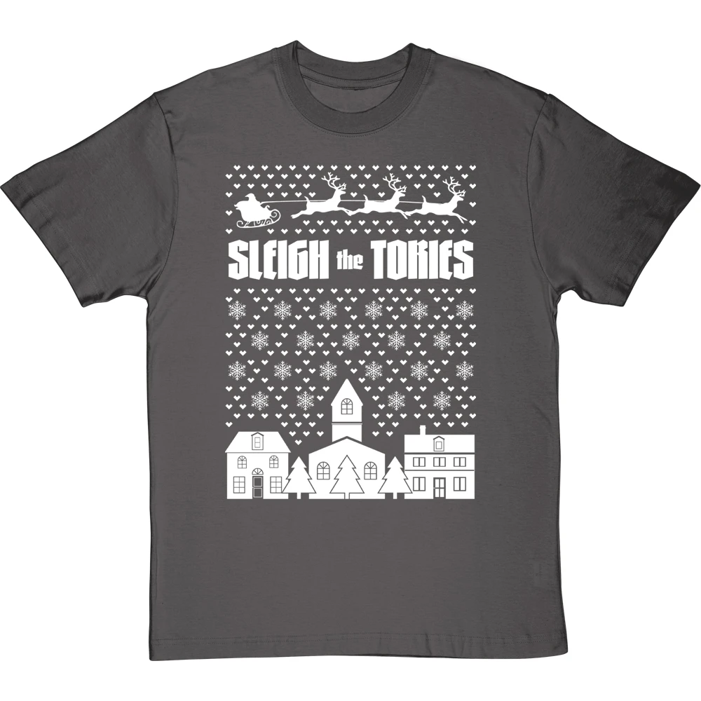 Sleigh The Tories T-Shirt 10 Sleigh The Tories T-Shirt - Image 10