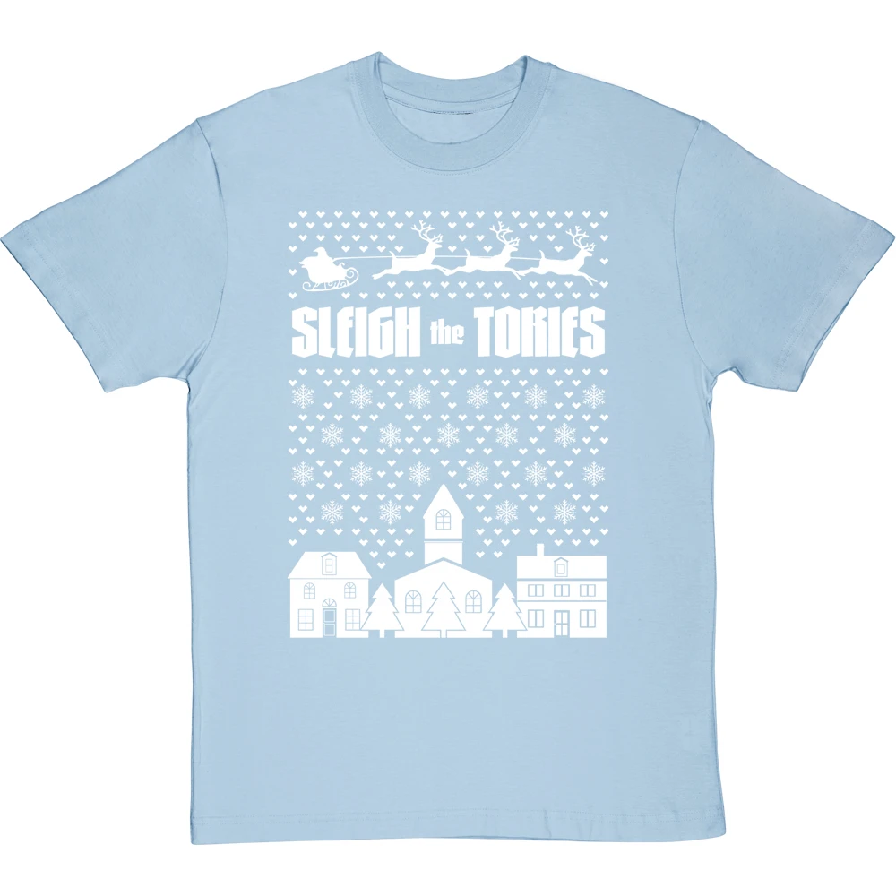 Sleigh The Tories T-Shirt 9 Sleigh The Tories T-Shirt - Image 9