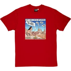Early Social Networking T-Shirt -Tshirt Store smoke signals tshirt redtshirt