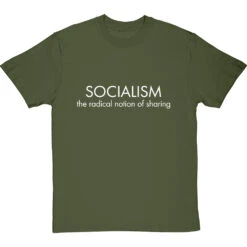 Socialism: The Radical Notion Of Sharing T-Shirt -Tshirt Store socialism the radical notion of sharing tshirt 2 olivetshirt