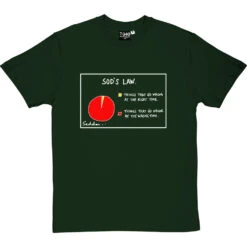 Sod's Law T-Shirt