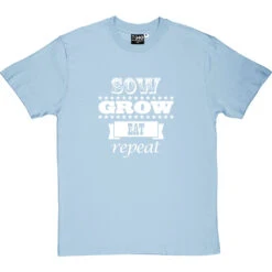 Sow, Grow, Eat, Repeat T-Shirt -Tshirt Store sow grow eat repeat tshirt 2 skybluetshirt