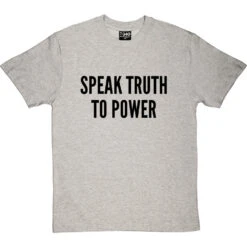 Speak Truth To Power T-Shirt -Tshirt Store speak truth to power tshirt 1 lightoxfordtshirt