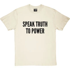 Speak Truth To Power T-Shirt -Tshirt Store speak truth to power tshirt 1 naturaltshirt