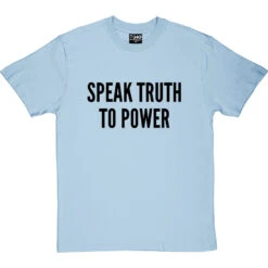 Speak Truth To Power T-Shirt -Tshirt Store speak truth to power tshirt 1 skybluetshirt