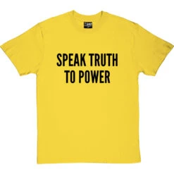 Speak Truth To Power T-Shirt -Tshirt Store speak truth to power tshirt 1 yellowtshirt