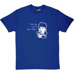 Spike Milligan "I Told You I Was Ill" T-Shirt -Tshirt Store spikemilligan royalbluetshirt