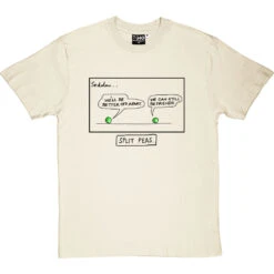 Split Peas T-Shirt -Tshirt Store split peas tshirt 1 naturaltshirt