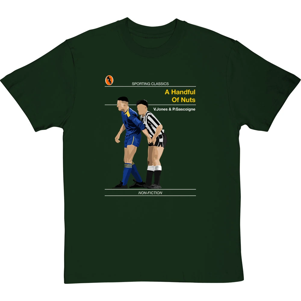 Sporting Classics: A Handful Of Nuts By Paul Gascoigne And Vinnie Jones T-Shirt 5 Sporting Classics: A Handful Of Nuts By Paul Gascoigne And Vinnie Jones T-Shirt - Image 5