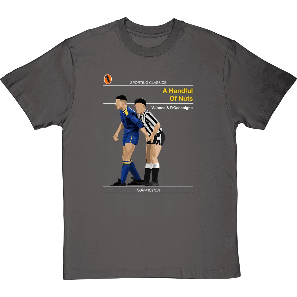 Sporting Classics: A Handful Of Nuts By Paul Gascoigne And Vinnie Jones T-Shirt 10 Sporting Classics: A Handful Of Nuts By Paul Gascoigne And Vinnie Jones T-Shirt - Image 10