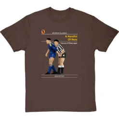 Sporting Classics: A Handful Of Nuts By Paul Gascoigne And Vinnie Jones T-Shirt 19 Sporting Classics: A Handful Of Nuts By Paul Gascoigne And Vinnie Jones T-Shirt -Tshirt Store sporting classics a handful of nuts tshirt hazelnuttshirt