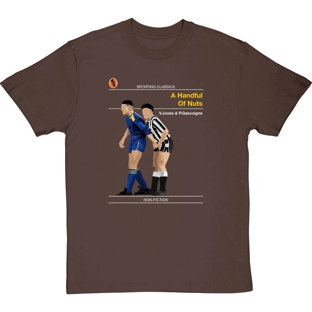 Sporting Classics: A Handful Of Nuts By Paul Gascoigne And Vinnie Jones T-Shirt 9 Sporting Classics: A Handful Of Nuts By Paul Gascoigne And Vinnie Jones T-Shirt - Image 9