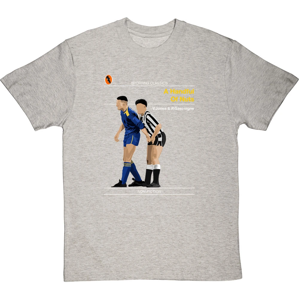 Sporting Classics: A Handful Of Nuts By Paul Gascoigne And Vinnie Jones T-Shirt 2 Sporting Classics: A Handful Of Nuts By Paul Gascoigne And Vinnie Jones T-Shirt - Image 2