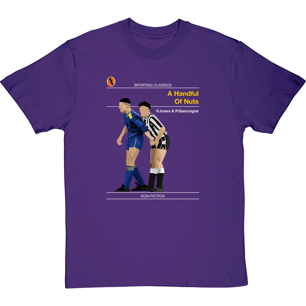 Sporting Classics: A Handful Of Nuts By Paul Gascoigne And Vinnie Jones T-Shirt 6 Sporting Classics: A Handful Of Nuts By Paul Gascoigne And Vinnie Jones T-Shirt - Image 6