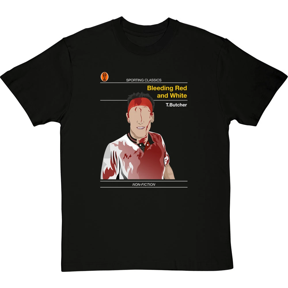 Sporting Classics: Bleeding Red And White By Terry Butcher T-Shirt 4 Sporting Classics: Bleeding Red And White By Terry Butcher T-Shirt - Image 4
