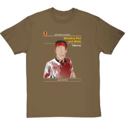 Sporting Classics: Bleeding Red And White By Terry Butcher T-Shirt 21 Sporting Classics: Bleeding Red And White By Terry Butcher T-Shirt -Tshirt Store sporting classics bleeding red and white tshirt olivetshirt