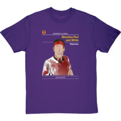 Sporting Classics: Bleeding Red And White By Terry Butcher T-Shirt