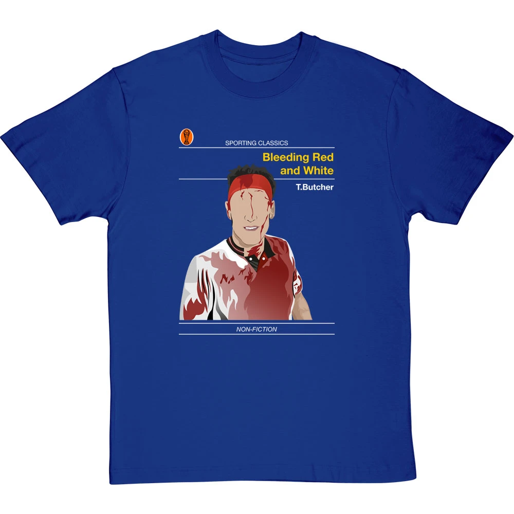 Sporting Classics: Bleeding Red And White By Terry Butcher T-Shirt 8 Sporting Classics: Bleeding Red And White By Terry Butcher T-Shirt - Image 8