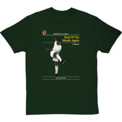 Sporting Classics: Goal Of The Month, Again By Tony Yeboah T-Shirt -Tshirt Store sporting classics goal of the month again tshirt bottlegreentshirt