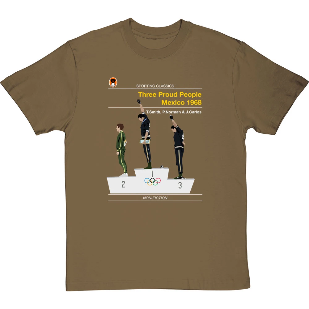 Sporting Classics: Three Proud People, Mexico 1968 By Tommie Smith And John Carlos T-Shirt 8 Sporting Classics: Three Proud People, Mexico 1968 By Tommie Smith And John Carlos T-Shirt - Image 8