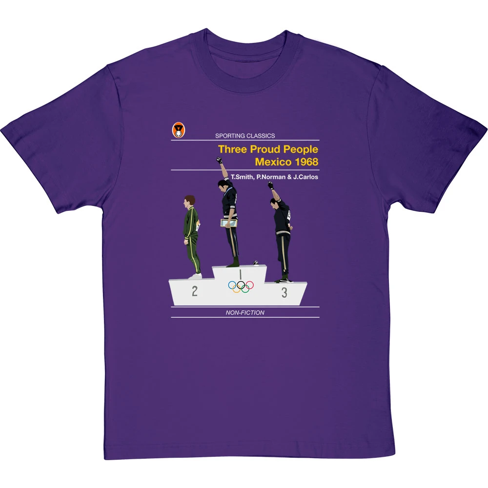 Sporting Classics: Three Proud People, Mexico 1968 By Tommie Smith And John Carlos T-Shirt 6 Sporting Classics: Three Proud People, Mexico 1968 By Tommie Smith And John Carlos T-Shirt - Image 6