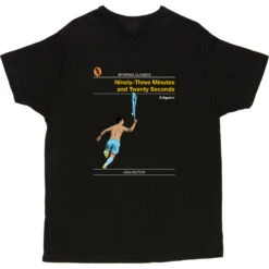 Sporting Classics: Ninety-Three Minutes And Twenty Seconds By Sergio Agüero T-Shirt -Tshirt Store sporting classics ninety three minutes tshirt black mens v neck tshirt
