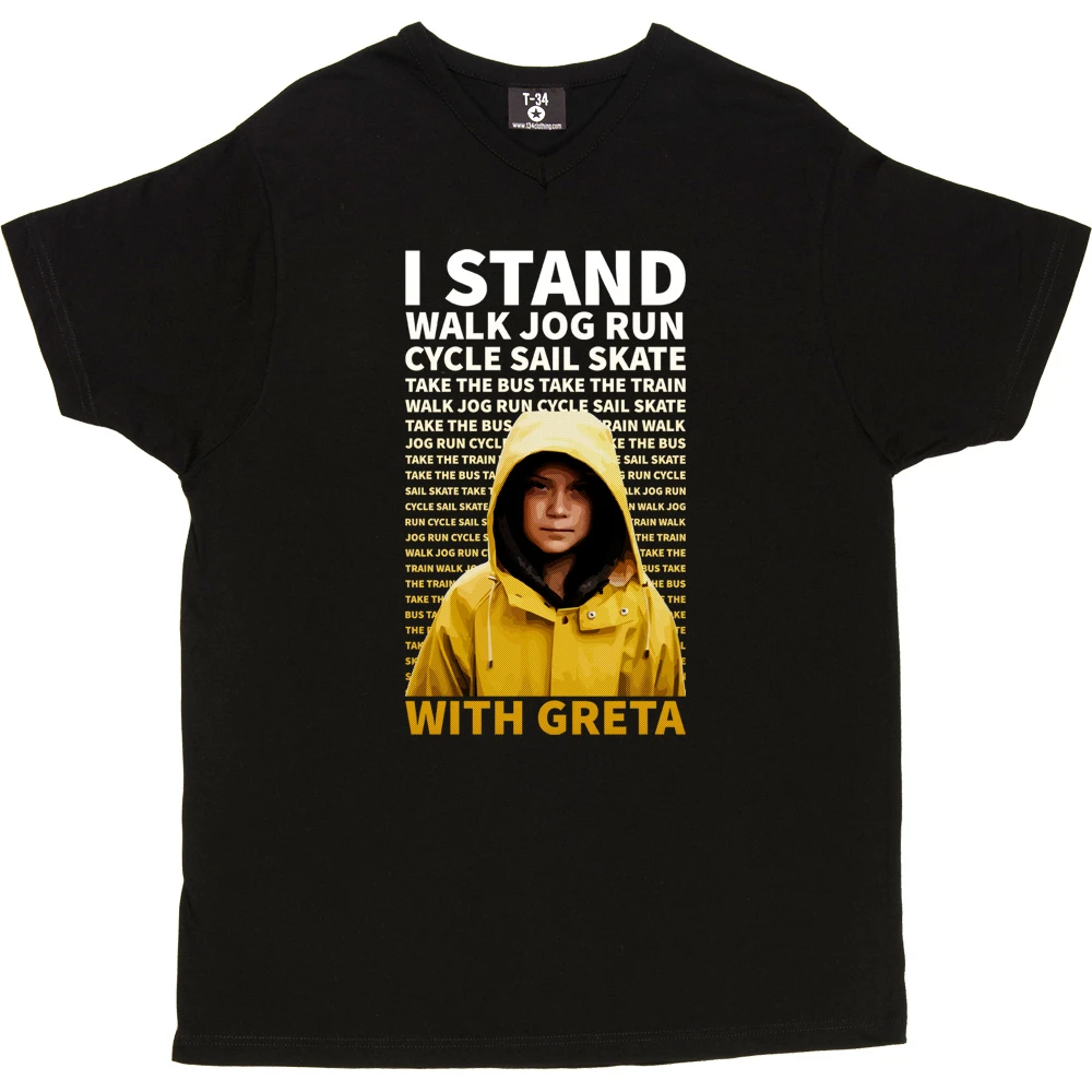 I Stand With Greta T-Shirt 9 I Stand With Greta T-Shirt - Image 9