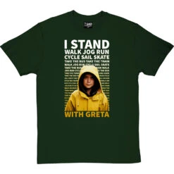 I Stand With Greta T-Shirt 14 I Stand With Greta T-Shirt -Tshirt Store stand with greta tshirt bottlegreentshirt