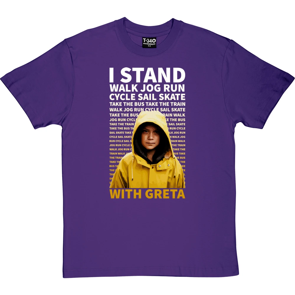 I Stand With Greta T-Shirt 4 I Stand With Greta T-Shirt - Image 4