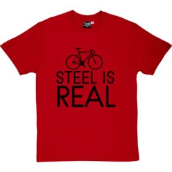 Steel Is Real T-Shirt -Tshirt Store steel is real tshirt 1 redtshirt