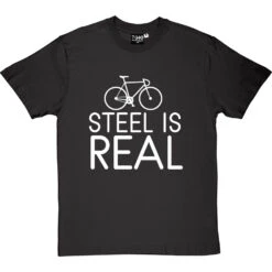 Steel Is Real T-Shirt -Tshirt Store steel is real tshirt 2 charcoaltshirt
