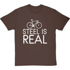 Steel Is Real T-Shirt -Tshirt Store steel is real tshirt 2 hazelnuttshirt